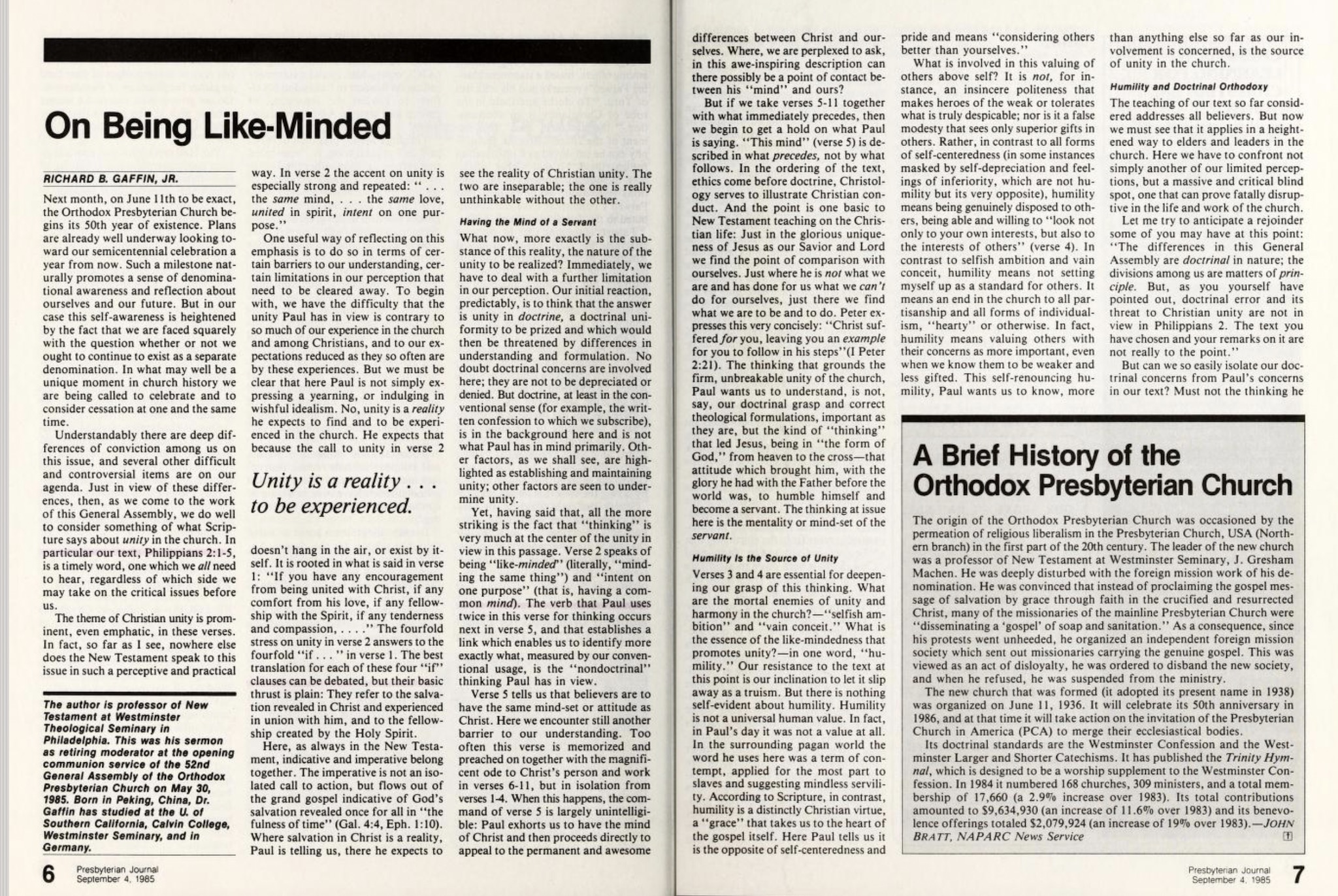 Dr. Richard Gaffin on the biblical command for Christian like-mindedness.